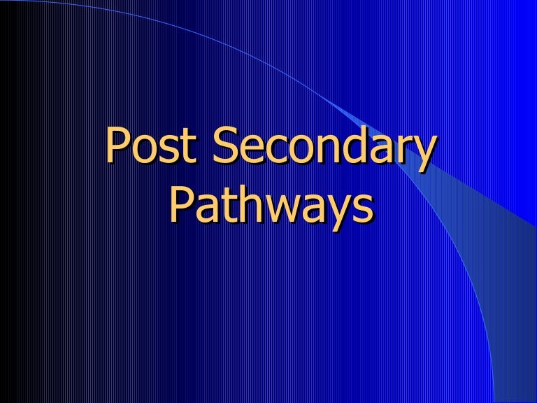 Post Secondary Pathways Assembly 2011