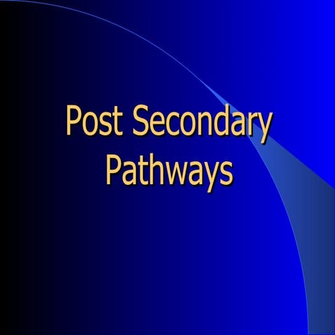 Post Secondary Pathways Assembly 2011