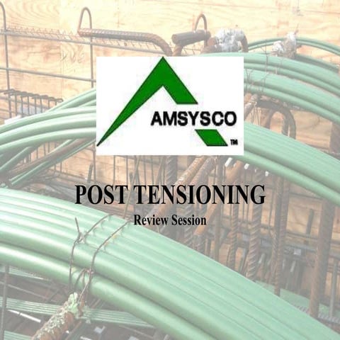 Post Tensioning Review Session for Installers