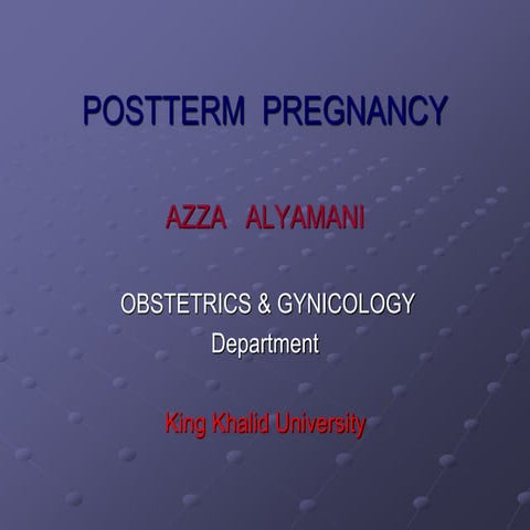 Postterm-Pregnancy-DrAZ.ppt