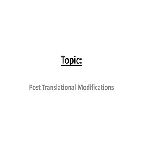 Post translational modification