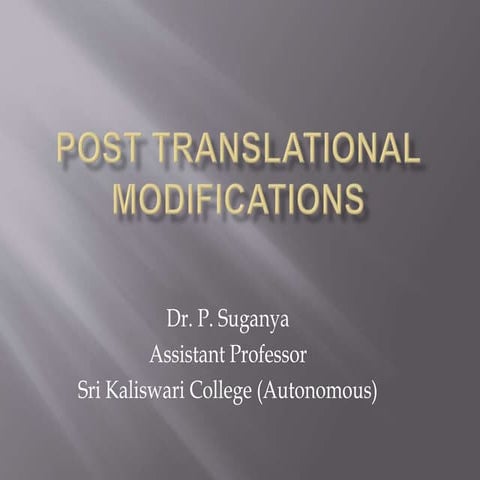 POST TRANSLATIONAL MODIFICATIONS.pptx