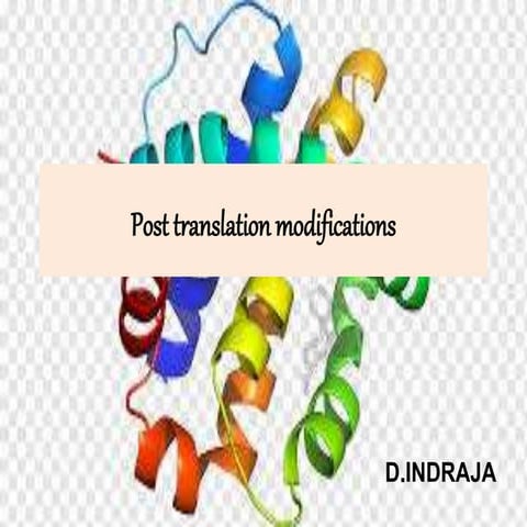 Post translation modifications(molecular biology)