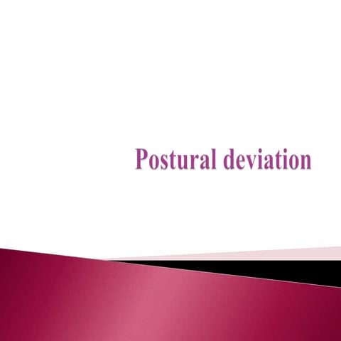 Postural deviations of spine by Dr. Nidhi | PPTX