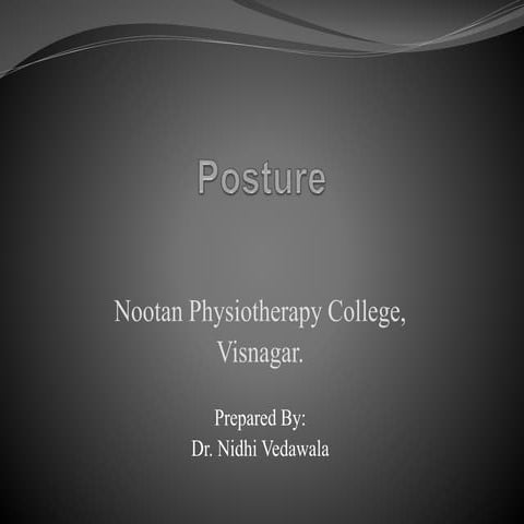 Posture by Dr. Nidhi