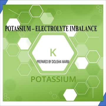 POTASSIUM - ELECTROLYTE IMBALANCE (HYPERKALEMIA & HYPOKALEMIA).pdf