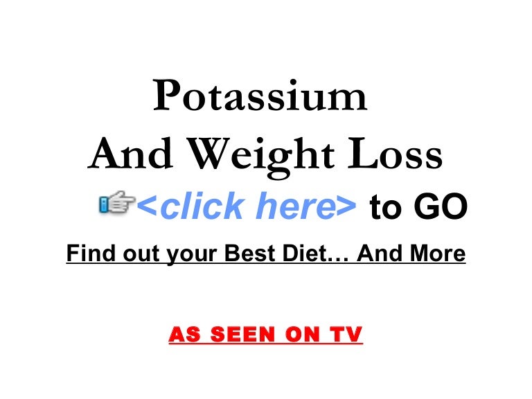 Potassium and Weight Loss