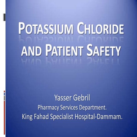 Potassium Chloride and Patient Safety