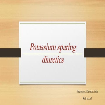 9.7. Pharmacology of Potassium sparing Diuretics -dec2015.ppt