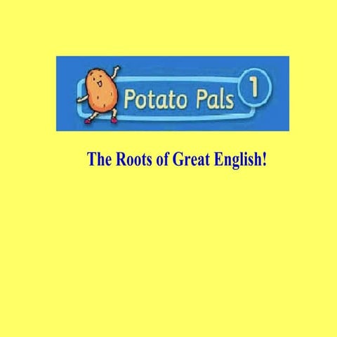 Potato Pals Introduction