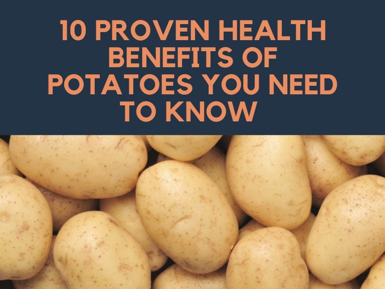 10 Proven Health Benefits of Potatoes You Need to Know