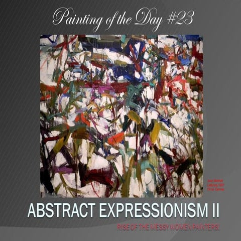 Potd23 abstract expressionism ii (1)