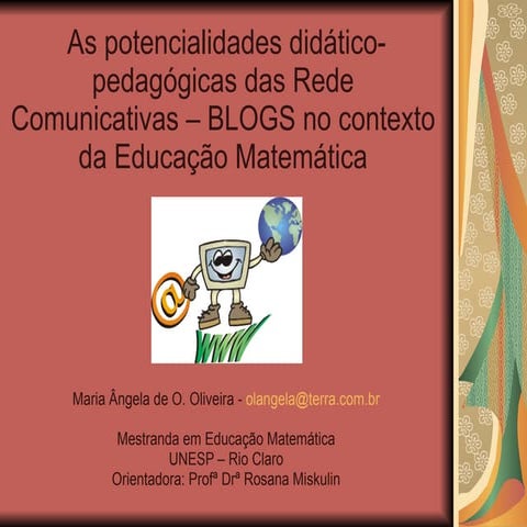 Potencialidades dos Blogs