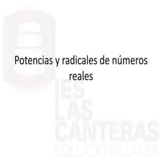 Potencias y radicales