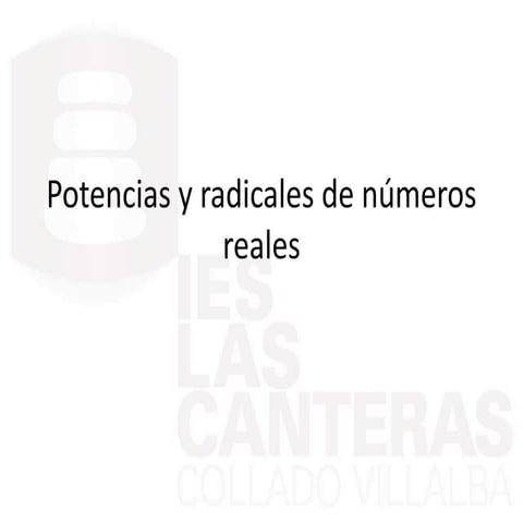 Potencias y radicales