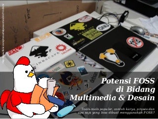 Potensi FOSS di Bidang Desain & Multimedia