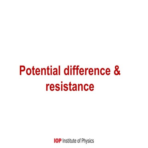 Potential-diff-resistance.ppt
