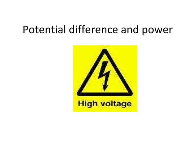 Potential difference and power.ppt