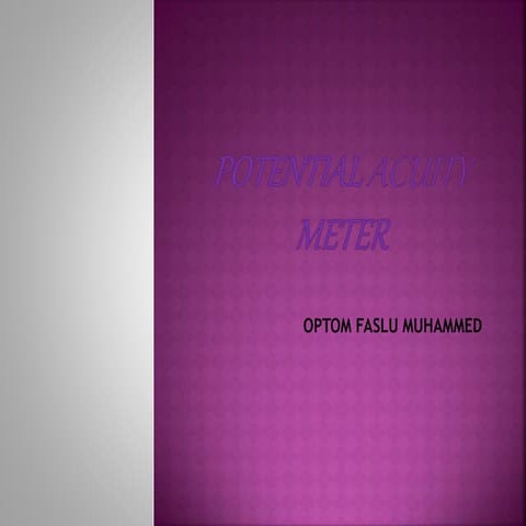 Potential acuity meter