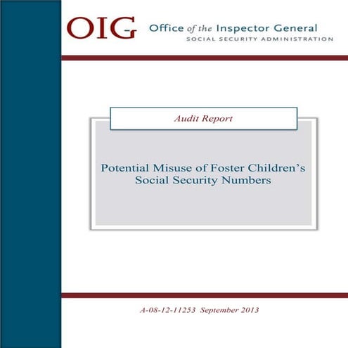 Potential Misuse of Foster Children’s Social Security Numbers