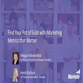 Find Your Pot of Gold with Marketin...