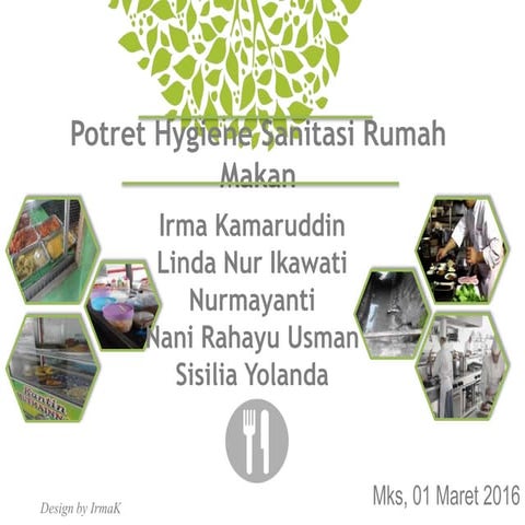 Potret hygiene sanitasi rumah makan