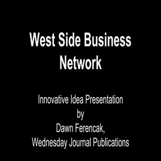 Dawn Ferencak: West Side Business N...