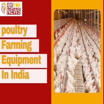 poultry farm equipments and their uses | PPTX