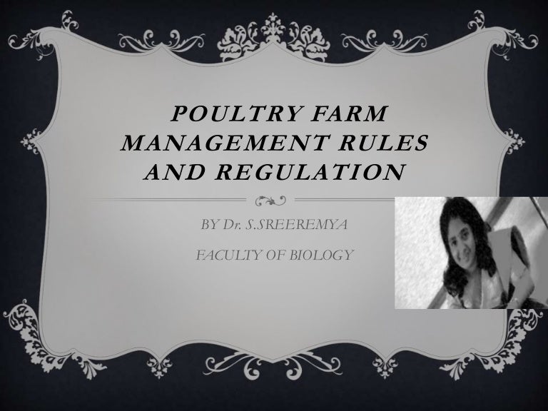 Poultry farm management rules and regulation