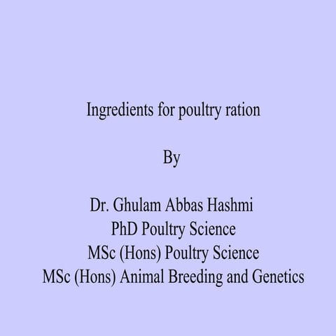 Poultry feed ingredients