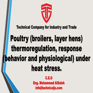 Poultry response, behavior and thermoregulation under heat stress