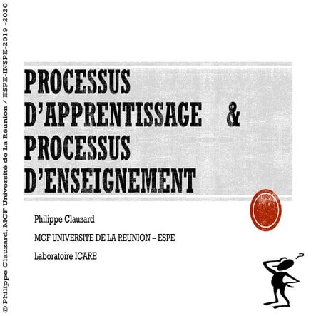 Processus d'apprentissage et Processus d'enseignement 