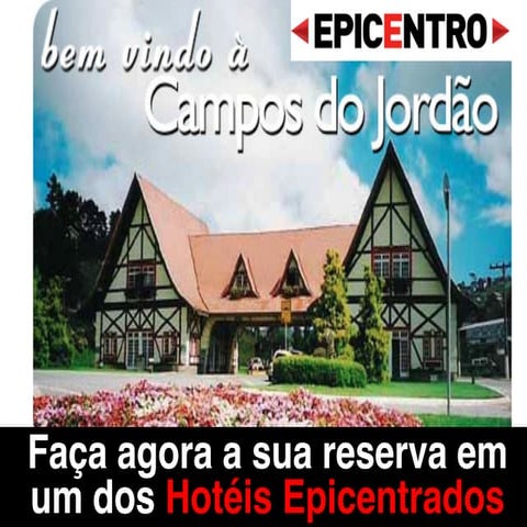 32 Pousadas e Hotéis que fazem um preço especial para o EPICENTRO 2016!