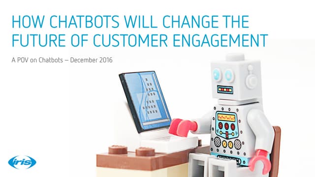 How chatbots will change the future of consumer engagement
