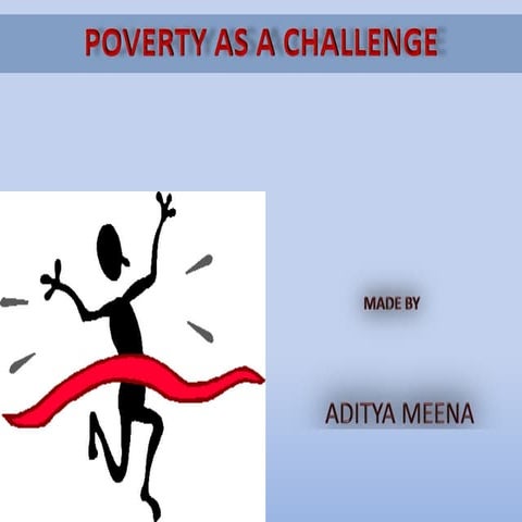 Poverty as a challenge 