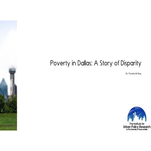Poverty in Dallas: A Story of Disparity