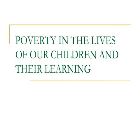 Poverty in the Lives of our Children