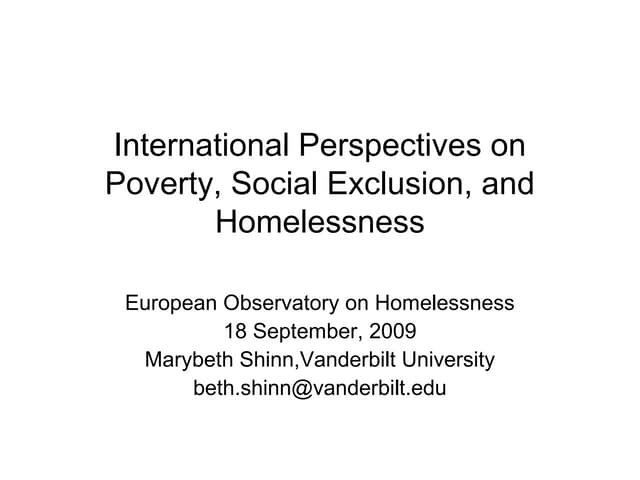 International Perspectives on Poverty, Social Exclusion, and Homelessness