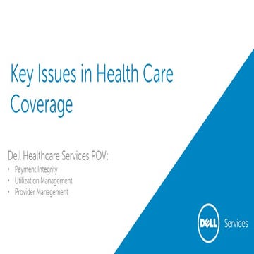Key Issues in Healthcare Coverage
