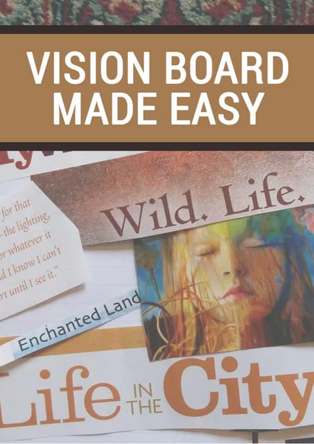 How To Make A Vision Board | PDF