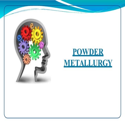 powder metallurgy.pptx