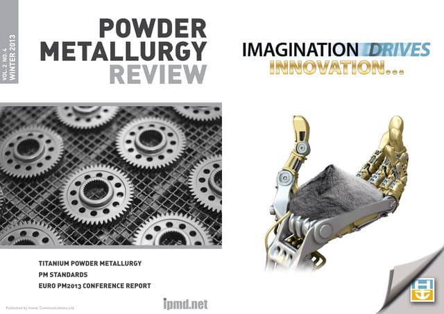 Powder metallurgy review vol2 no_4_winter_2013_dp