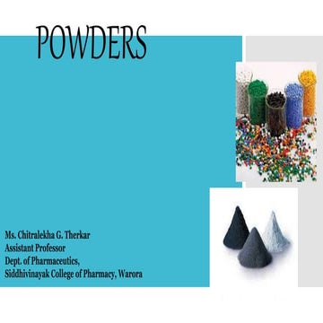 B. Pharm Powders and Its Classifications