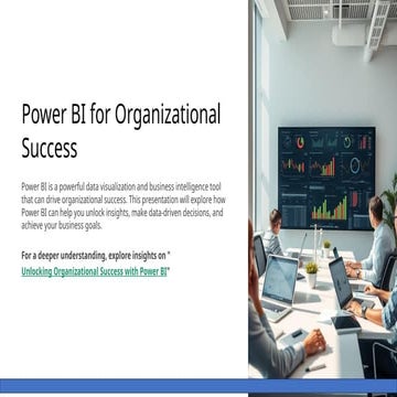 Power BI: Driving Organizational Success