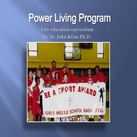 Power  Living  Program
