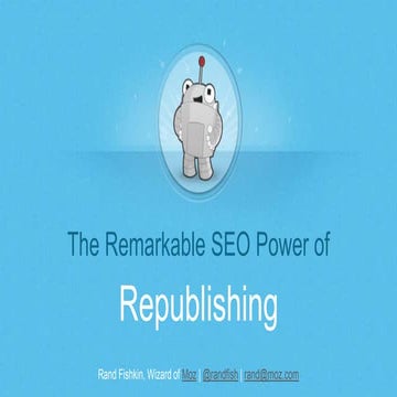 The Remarkable SEO Power of Republishing