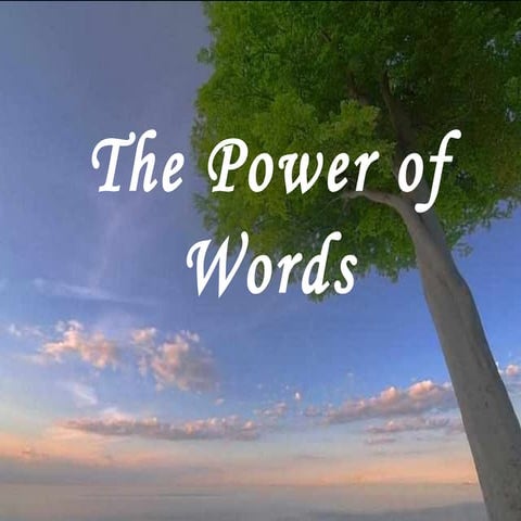 Power of Words