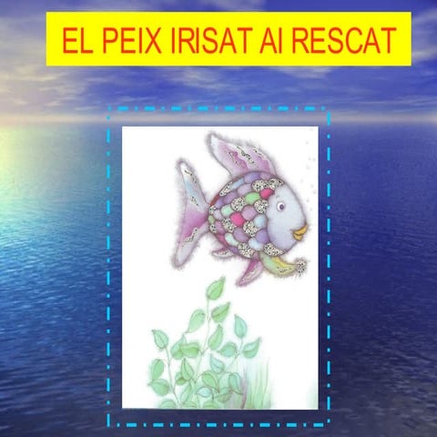 Power Peix Irisat Al Rescat