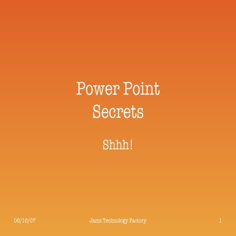 Power Point Secrets