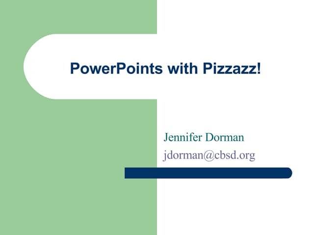Power Points With Pizzazz!
